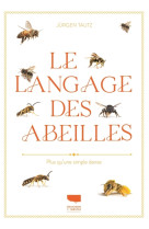 Le langage des abeilles