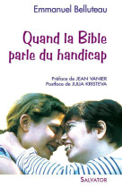 Quand la bible parle du handicap