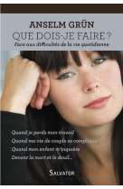 Que dois-je faire ?