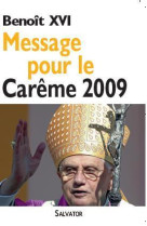 Message pour le carême 2009