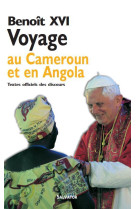 Voyage de benoît xvi au cameroun et en angola