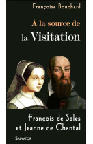 A la source de la visitation