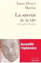 La saveur de la vie