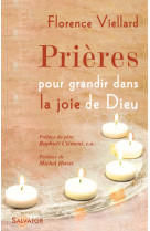 Prières pour grandir dans la joie de dieu