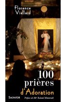 100 prières d'adoration