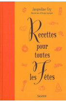 Recettes pour toutes les fêtes