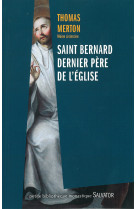 Saint bernard, dernier père de l'église