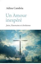 Un amour inespéré