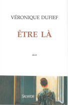 être là