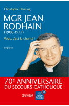 Mgr jean rodhain (1900-1977)