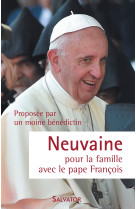 Neuvaine pour la famille avec le pape françois