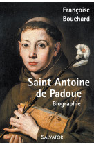 Saint antoine de padoue, biographie