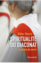 Spiritualité du diaconat