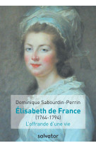 Madame elisabeth de france (1764-1794)