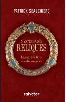 Mystérieuses reliques