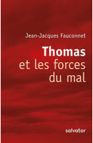 Thomas et les forces du mal