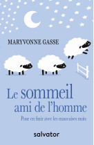 Le sommeil, ami de l’homme