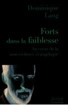 Forts dans la faiblesse