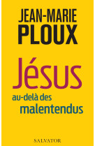 Jésus au-delà des malentendus