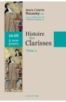 Histoire des clarisses vol 2 (1648 à nos jours)