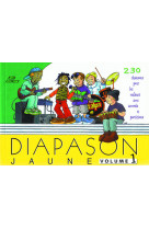 Diapason jaune - volume 1