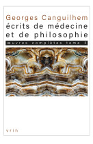 œuvres complètes tome ii: écrits de médecine et de philosophie