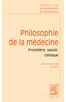 Textes clés de philosophie de la médecine