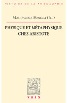 Physique et métaphysique chez aristote