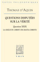 Questions disputées sur la vérité