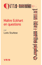 Maître eckhart en questions