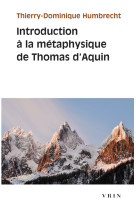 Introduction à la métaphysique de thomas d'aquin