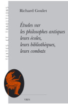 études sur les philosophes antiques leurs écoles, leurs bibliothèques, leurs combats