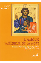 Amour vainqueur de la mort (l')