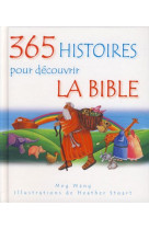 365 histoires pour decouvrir la bible