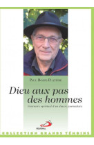 Dieu aux pas des hommes