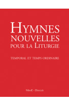 Hymnes nouvelles pour célébrer les heures (+dvd)