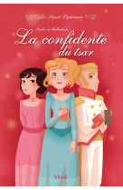 3 - la confidente du tsar