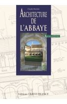 Architecture de l'abbaye