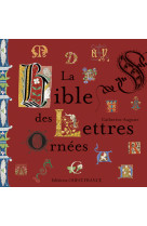 Bible des lettres ornées