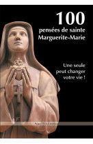 100 pensées de sainte marguerite-marie