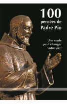 100 pensées de padre pio