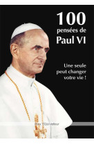 100 pensées de paul vi