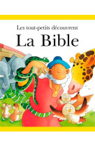 Les tout-petits découvrent la bible