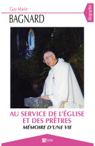 Au service de l'eglise et des pretres