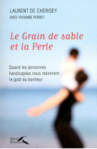 Le grain de sable et la perle