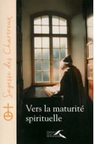 Vers la maturité spirituelle