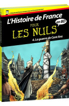 Histoire de france en bd pour les nuls, tome 4