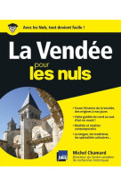 La vendee pour les nuls