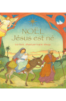 Noël : jésus est né