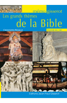 Mémo - les grands thèmes de la bible